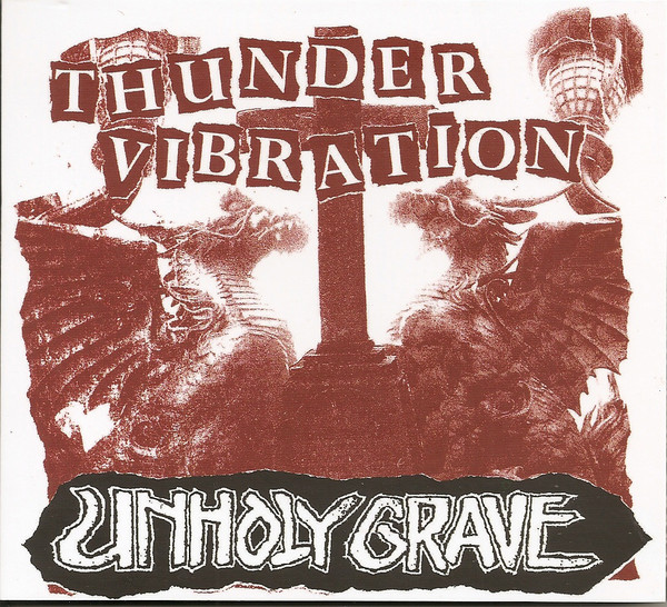 UNHOLY GRAVE - "THUNDER VIBRATION" DIGIPAK
