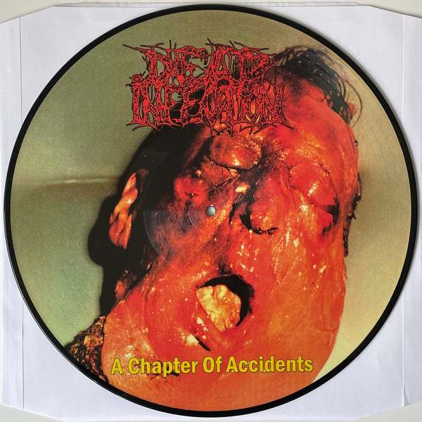 DEAD INFECTION - "A CHAPTER OF ACCIDENTS" PICTURE DISC LP